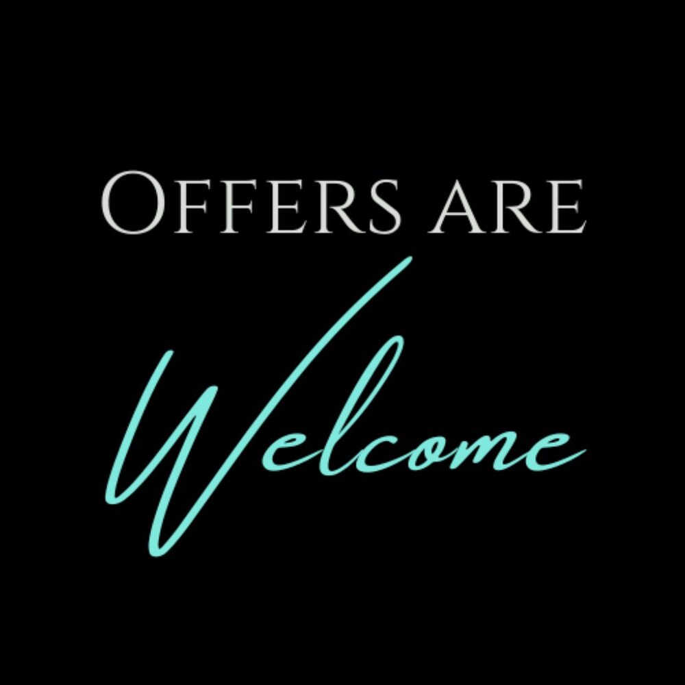 ✨OFFERS ARE ALWAYS WELCOME ✨